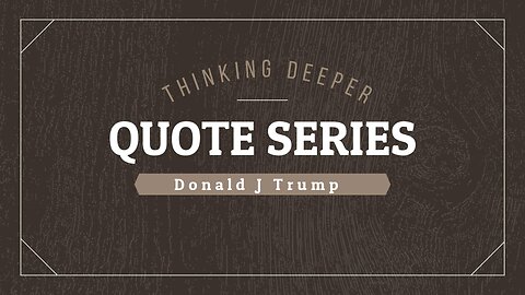 Donald J Trump Quotes