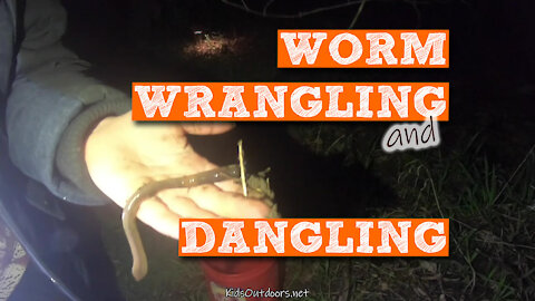 S2:E13 Worm Wrangling and Dangling | Kids Outdoors