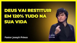 Joseph Prince Em Português | DEUS VAI RESTITUIR EM 120% TUDO NA SUA VIDA