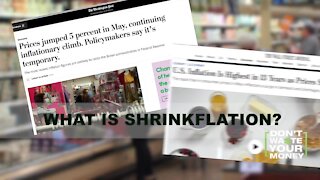 What is "Shrinkflation?"