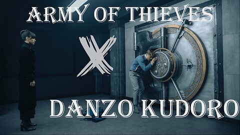 Army Of thieves X Danzo Kudoro Song | All Safe Cracks Of Sabastian.Most Entertaining movie.