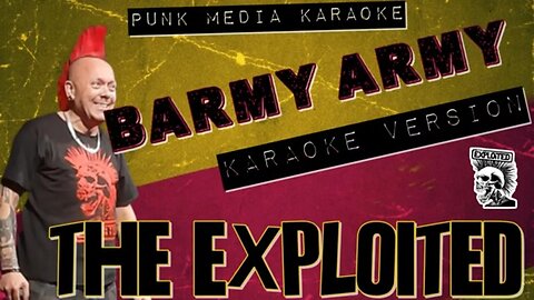 The Exploited - Barmy Army (Karaoke Version) Instrumental - PMK