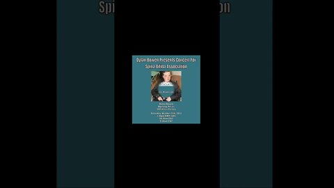 "DYLAN BOWEN PRESENTS CONCERT FOR SPINA BIFIDA ASSOCIATION" Elvis Tributes & More Oct 15 2022