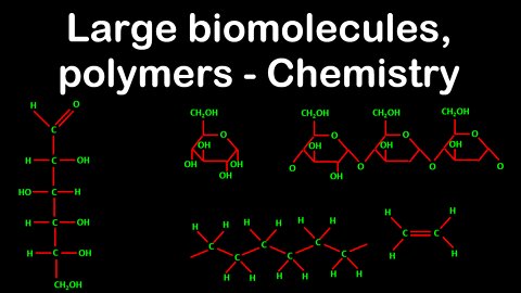 Large biomolecules, polymers, non-covalent interactions - Chemistry