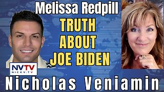 The Shocking Truth: Melissa Redpill and Nicholas Veniamin on Joe Biden