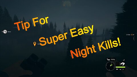Quick Easy Tip for Hunting at Night in Hunter Call of the Wild