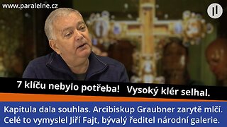 Kauza ostatkový kříž - Klíčníci nebyli potřeba, Kapitula dala souhlas. Arcibiskup Graubner mlčí!