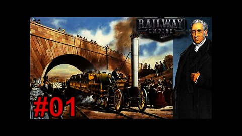 British Railway Empire - Great Britain & Ireland 01 - The Start of Railroads