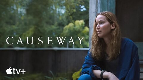 Causeway Official Trailer 2 | Apple TV+