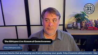 EBHypno Livestream of Consciousness