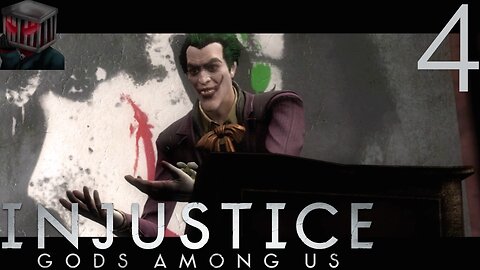 Injustice Gods Among Us Walkthrough P4 The Joker Joking Around