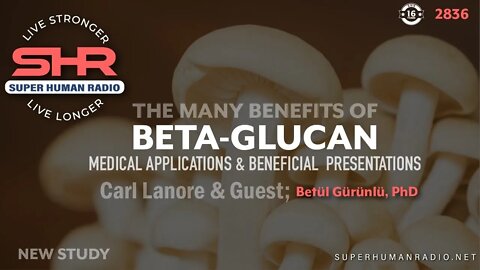 Beta-Glucan; Medical Applications & Beneficial Presentations