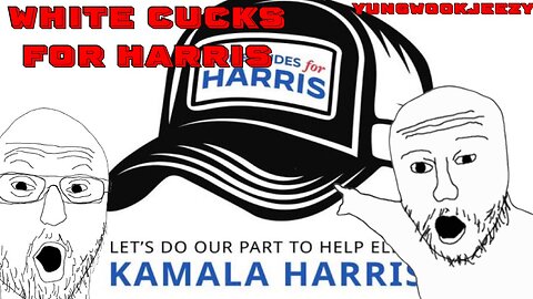 White Cucks For Harris