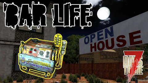 DANGEROUS NIGHT QUEST!! - 7 Days to Die: BAR LIFE | E19 | A20 Let's Play Gameplay