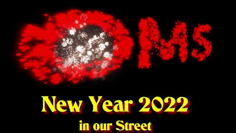 New Year 2022 in our Street