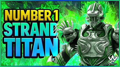 Unbelievable #1 Strand Titan Build - Clearing GM's Has Never Been Easier! [Destiny 2 Titan Build]