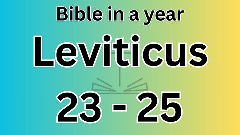 Leviticus 23-25