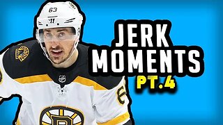 Brad Marchand/Top JERK Moments (Pt.4)