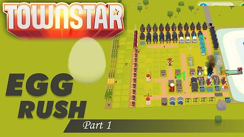 Town Star: Egg Rush to Gas Part 1 (Step by Step)