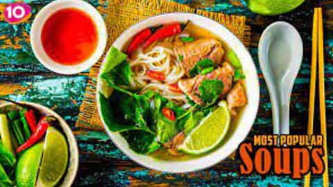 TOP 10 Most Popular Soups in the World || TOP 10 Best Soups Recipes