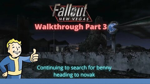 Fallout new vegas gameplay walkthrough part 3 - heading to novak to continue searching for benny