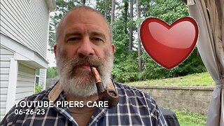 YouTube Pipers Care 06-30-23