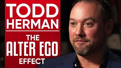 THE ALTER EGO EFFECT: How To Activate Your Heroic Self - TODD HERMAN