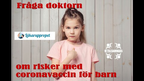 Fråga doktorn om risker med coronavaccination för barn