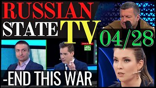 "END THIS WAR!" 04/28 RUSSIAN TV Update ENG SUBS