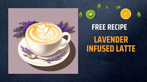 Free Lavender Infused Latte Recipe ☕🌿💜