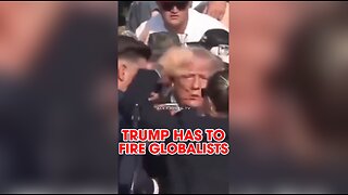 Alex Jones: We Have To Find The Globalists For Trump To Fire - 7/30/24