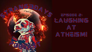 EP 2: Laughing At Atheism