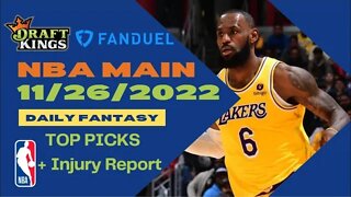 Dreams Top Picks NBA DFS Today Main Slate 11/26/22 Daily Fantasy Sports Strategy DraftKings FanDuel