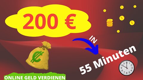 GARANTIERT 200 € online Geld verdienen 💰 in 30 Minuten