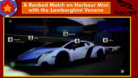 A Ranked Match on Harbour Mini with the Lamborghini Veneno | Racing Master
