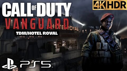 Call of Duty: Vanguard Multiplayer | TDM on Hotel Royal | PS5, PS4 | 4K HDR (No Commentary Gameplay)