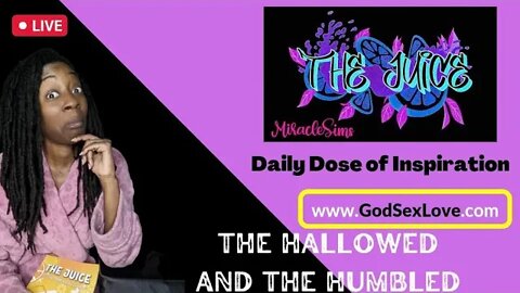 The Juice: Season 8 Episode 89: The Hallowed and the Humbled