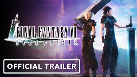 Final Fantasy 7: Ever Crisis - Official Crisis Core Chapter 4 'Encounters' Launch Trailer