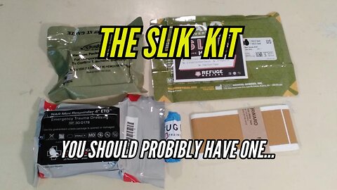 Refuge Medical SLIK Kit Unboxing & Review - Must-Have Wilderness Gear