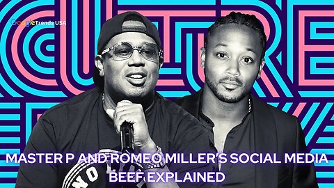 Master P And His Son, Romeo Miller’s Social Media Beef Explained