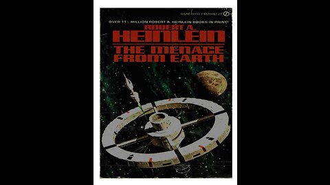 The Menace from Earth, by ROBERT A. HEINLEIN. A Puke (TM) Audiobook