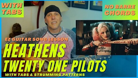 Twenty One Pilots Heathens guitar lesson DC Comics Suicide Squad song