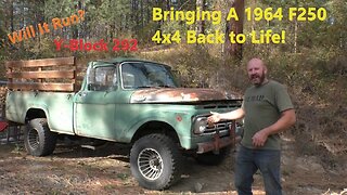 Reviving a 1964 Ford F250 4x4 with a 292 V8