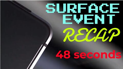 Microsoft Surface Event in 48 Seconds