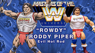 "Rowdy" Roddy Piper - Masters of the WW Universe - Unboxing and Review