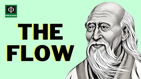 The Flow - Lao Tzu