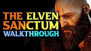 God Of War Ragnarok The Elven Sanctum Walkthrough - How To Beat The Maven
