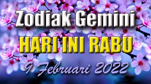 Ramalan Zodiak Gemini Hari Ini Rabu 9 Februari 2022 Asmara Karir Usaha Bisnis Kamu!