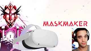 Maskmaker VR for Meta Quest 2 Game Review