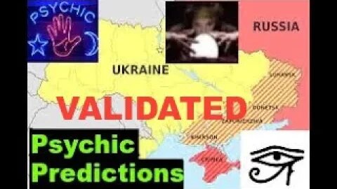 I Predicted the Invasion of Ukraine for 2022 back in 2020 - psychic prediction came true